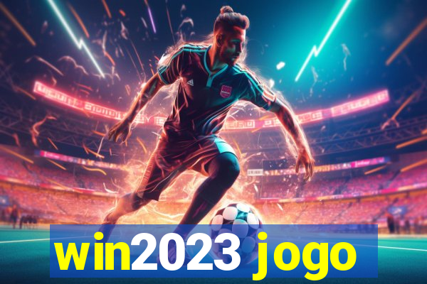 win2023 jogo